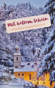 Weihnachtsgrüße an oberlausitz-art – „Mit hellem Schein“